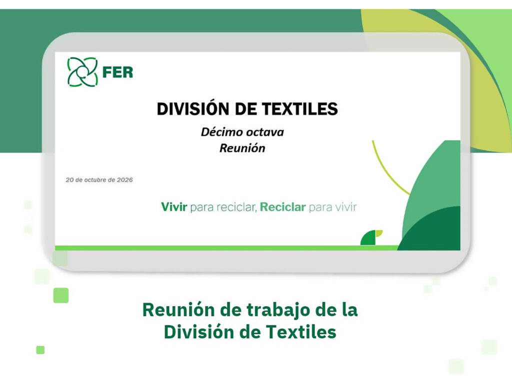 La División de Textiles de FER analizó los principales retos normativos y técnicos del sector